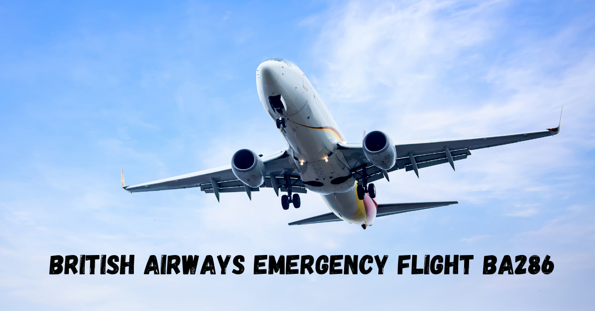 British Airways Emergency Flight BA286